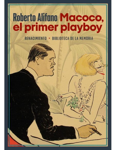 Macoco el primer playboy
