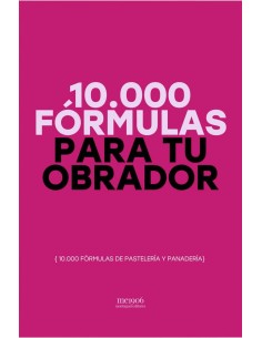 10000 Formulas para tu obrador