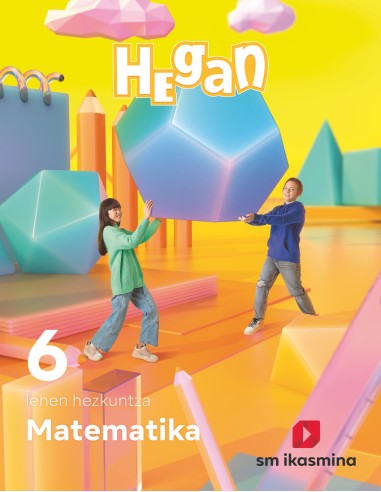 Matematika Lehen Hezkuntza 6 Hegan