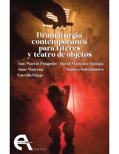 Dramaturgia contemporanea para titeres y teatro de objetos