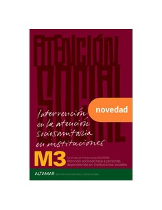 Intervencion en la atencion sociosanitaria en instituciones