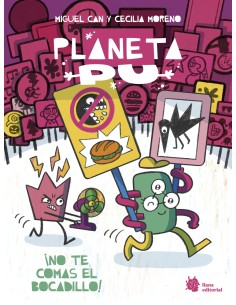 Planeta PU No te comas el bocadillo