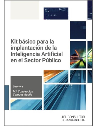 KIT BASICO PARA LA IMPLANTACION DE LA INTELIGENCIA ARTIFICI