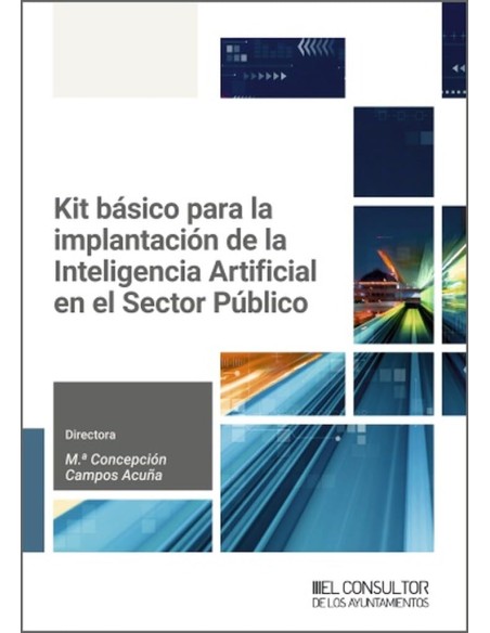 KIT BASICO PARA LA IMPLANTACION DE LA INTELIGENCIA ARTIFICI