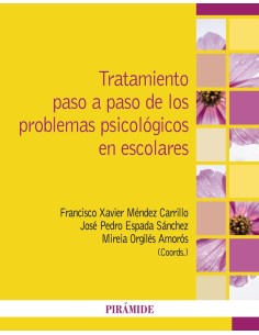 Tratamiento paso a paso de los problemas psicologicos en escolares