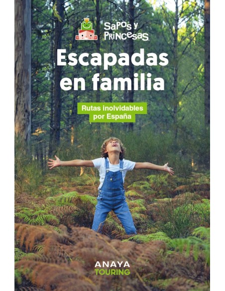 Escapadas en familia