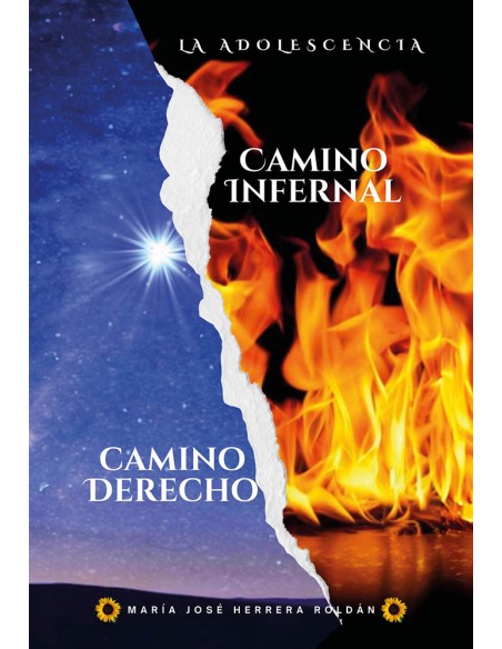 CAMINO DERECHOCAMINO INFERNAL