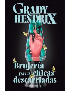 Brujeria para chicas descarriadas