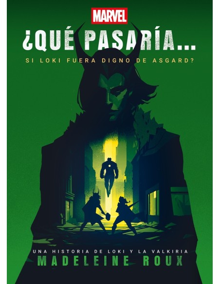 Que pasaria si Loki fuera digno de Asgard