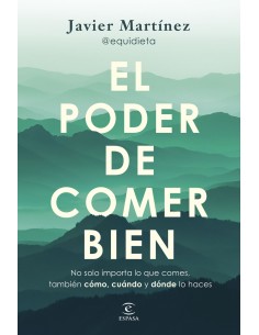 El poder de comer bien