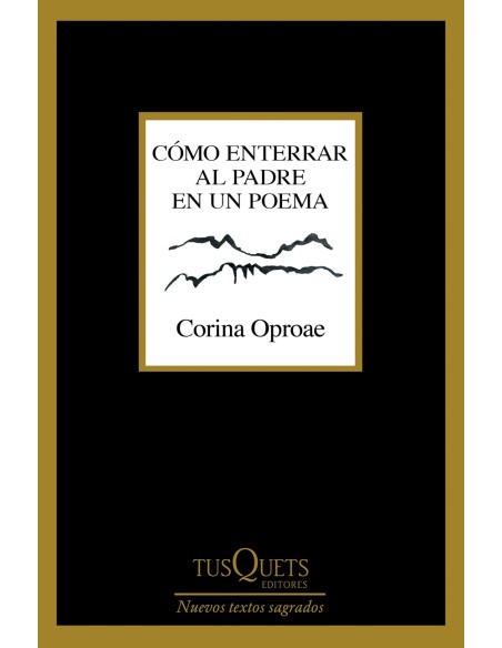 Como enterrar al padre en un poema