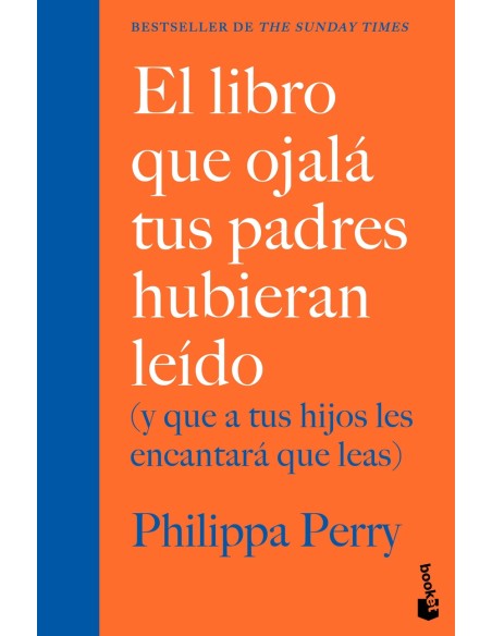 El libro que ojala tus padres hubieran leido