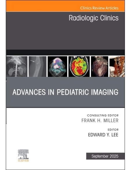 ADVANCES IN PEDIATRIC IMAGING RADIOLOGIC CLINICS VOL63 5