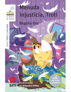 Menuda injusticia Troti