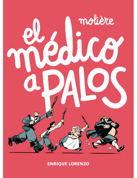 El medico a palos El medico a palos