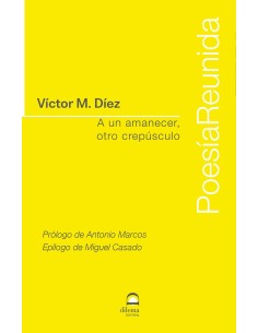 A un amanecer otro crepusculo
