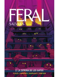 FERAL SALVAJES 02 LA SENORA DE LOS GATOS