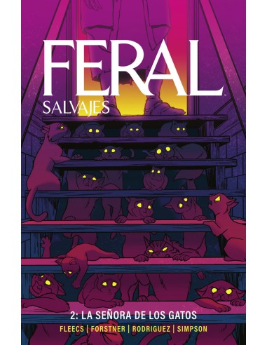 FERAL SALVAJES 02 LA SENORA DE LOS GATOS