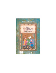 Amor sexualidad y matrimonio en el islam