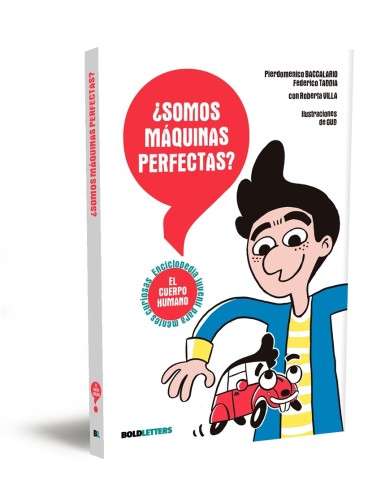 Somos maquinas perfectas
