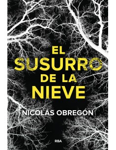 El susurro de la nieve