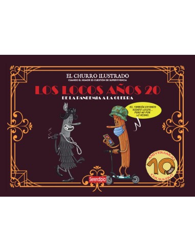 Los locos anos 20 de la pandemia a la guerra