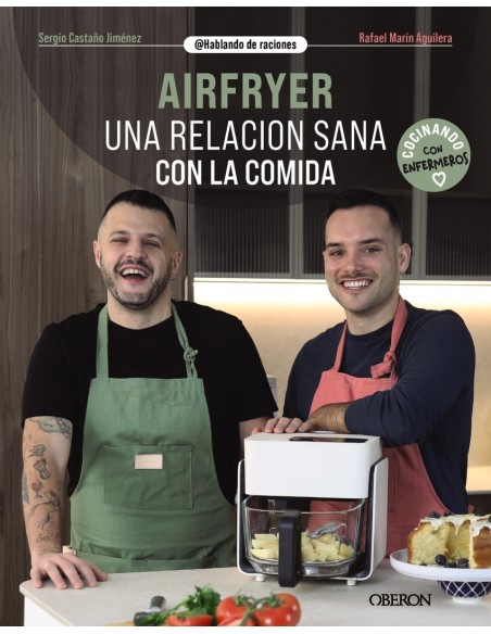 Airfryer Una relacion sana con la comida