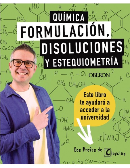 QUIMICA FORMULACION DISOLUCIONES Y ESTEQUIOMETRIA