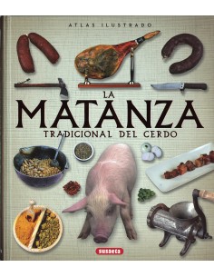 La matanza tradicional del cerdo