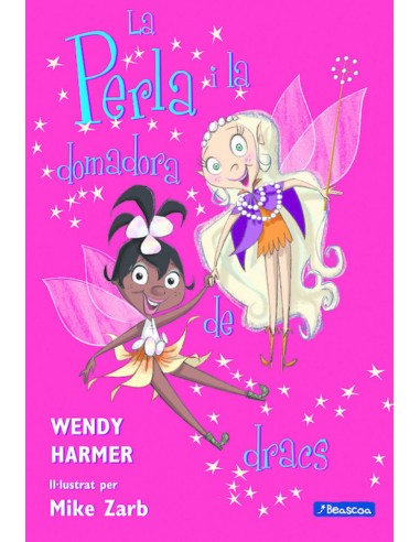 La Perla i la domadora de dracs La Perla