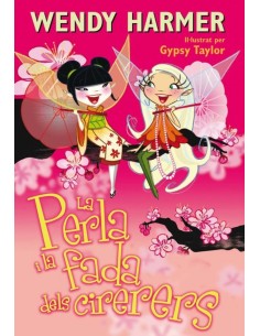 La Perla i la fada dels cirerers La Perla