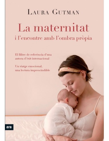La maternitat i l encontre amb la propia ombra