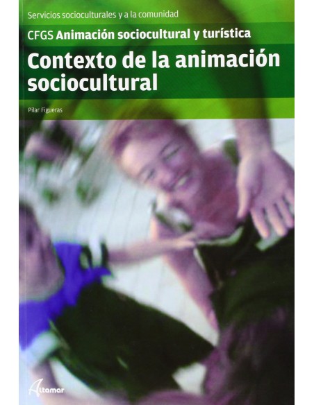 Contexto a la animacion sociocultural