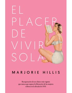 EL PLACER DE VIVIR SOLA