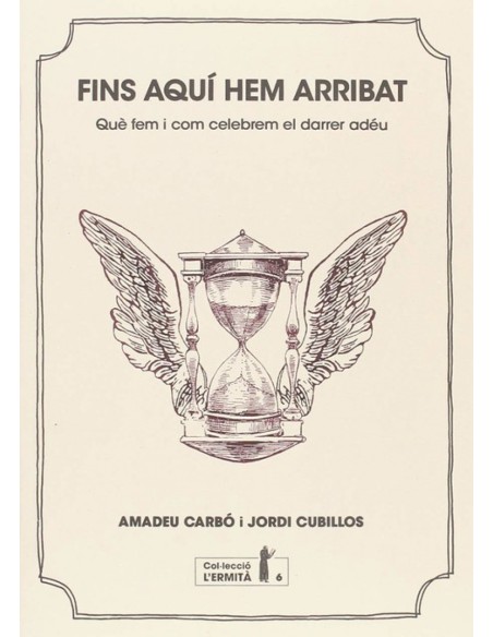 FINS AQUI HEM ARRIBAT