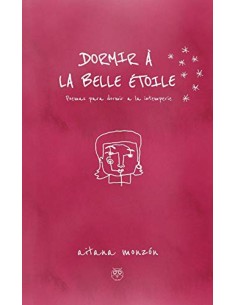 DORMIR A LA BELLE ETOILE