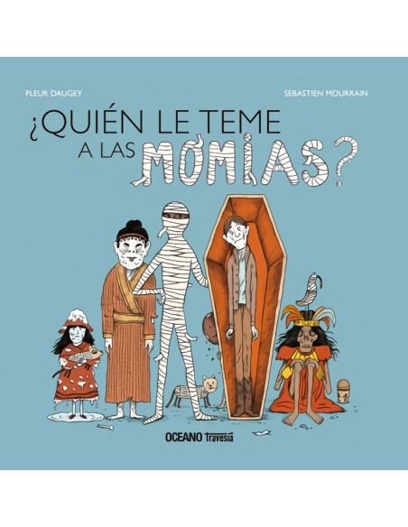 Quien le teme a las momias Quien le teme a las momias