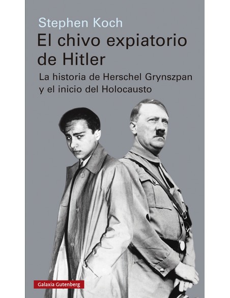 El chivo expiatorio de Hitler
