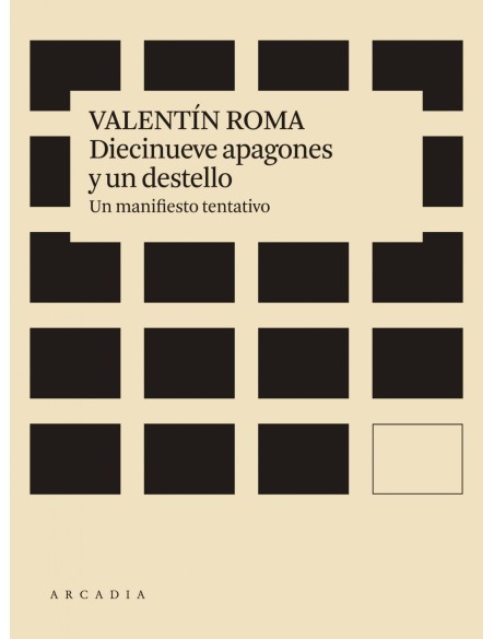 Diecinueve apagones y un destello