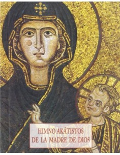 Himno Akatistos de la madre de Dios