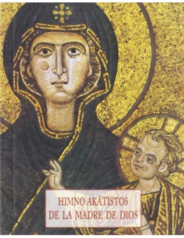 Himno Akatistos de la madre de Dios