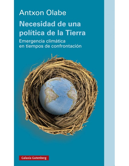 Necesidad de una politica de la Tierra