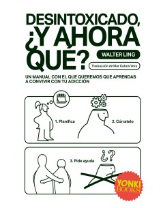 DESINTOXICADO Y AHORA QUE