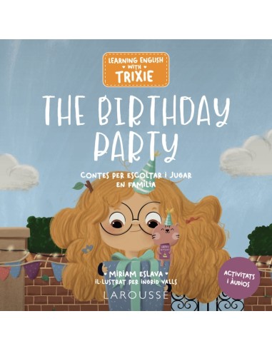 Learning English with Trixie The Birthday Party