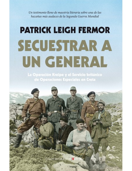 Secuestras a un general