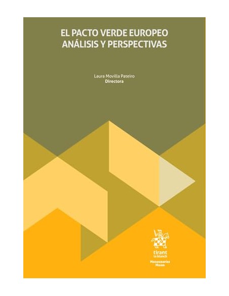 El pacto verde europeo analisis y perspectivas