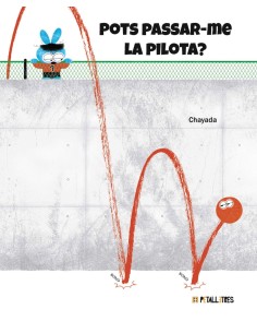 Pots passar me la pilota