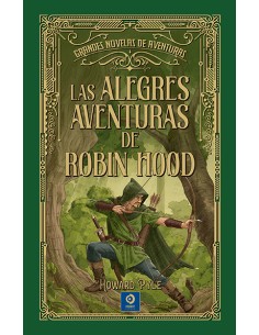 LAS ALEGRES AVENTURAS DE ROBIN HOOD