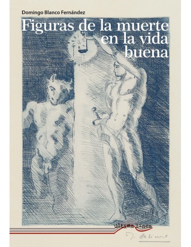 Figuras de la muerte en la vida buena