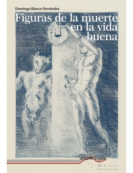 Figuras de la muerte en la vida buena